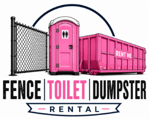 Fence Rental, Toilet Rental, and Dumpster Rental Near Me!